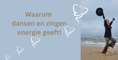 Waarom dansen en zingen energie geeft!