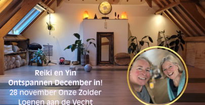Yin Yoga en Reiki ontspannen December in!